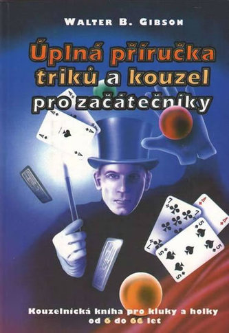 Úplná příručka triků a kouzel