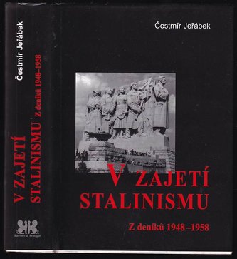 V zajetí stalinismu