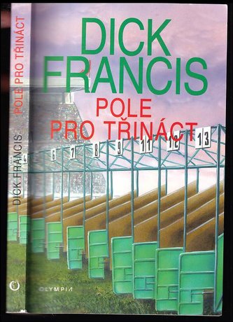 Pole pro třináct (brož.)