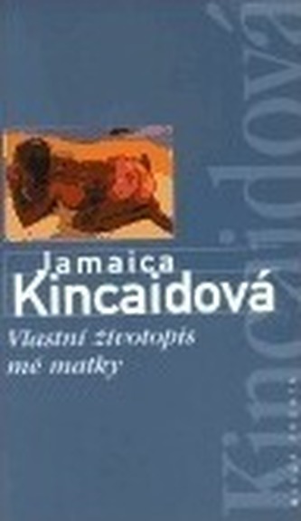 Vlastní životopis mé matky