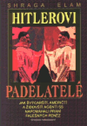 Hitlerovi padělatelé