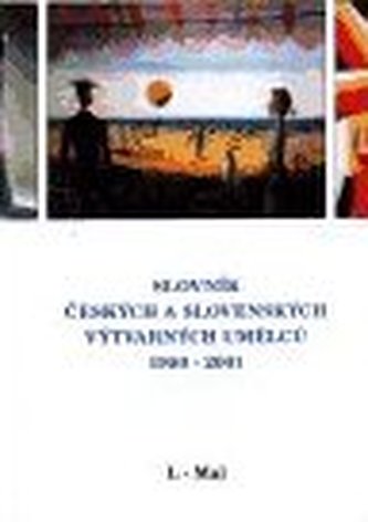 Slovník českých a slovenských výtvarných umělců 1950-2001, 7. díl (L-Mal)