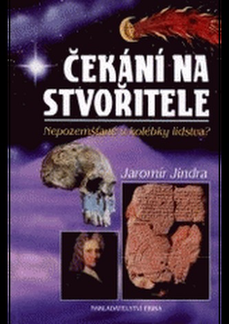 Čekání na Stvořitele     ERIKA