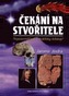 Čekání na Stvořitele     ERIKA