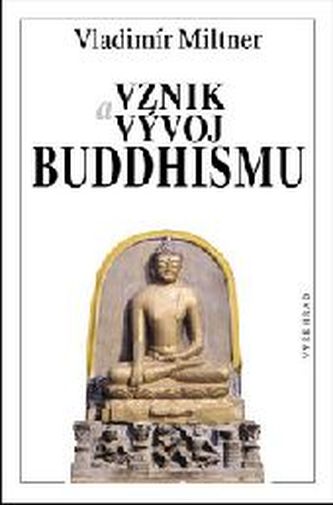 Vznik a vývoj buddhismu