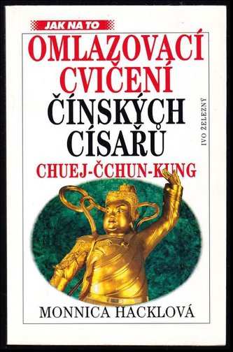 Omlazovací cvičení čínských císařů