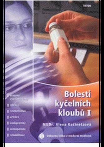 Bolesti kyčelních kloubů I