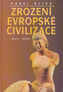 Zrození evropské civilizace