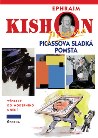Picassova sladká pomsta