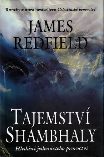 Tajemství Shambhaly Tajemství Shambhaly