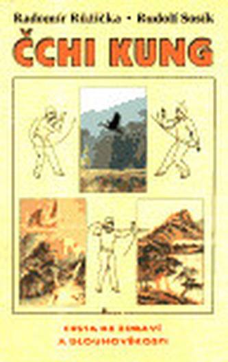 Čchi-Kung cesta ke zdraví a dlouhověkosti, 1. vydání