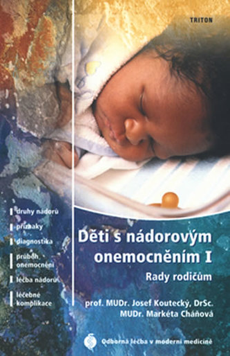 Děti s nádorovým onemocněním I Děti s nádorovým onemocněním I