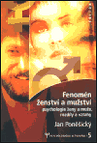 Fenomén ženství a mužství