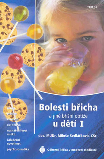 Bolesti břicha a jiné břišní obtíže u dětí I