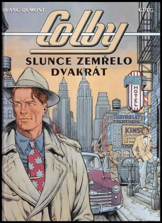 Colby 2.Slunce zemřelo dvakrát