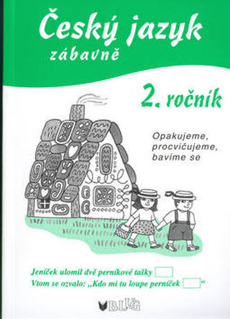 Český jazyk zábavně 2. roč.