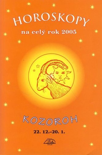 Horoskopy na celý rok 2005 Kozoroh