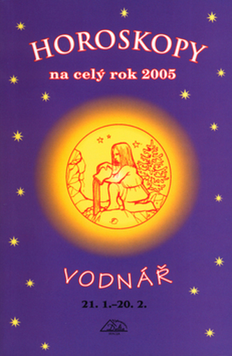 Horoskopy na celý rok 2005 Vodnář