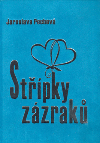 Střípky zázraků
