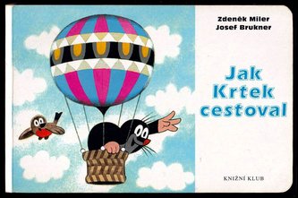 Jak Krtek cestoval