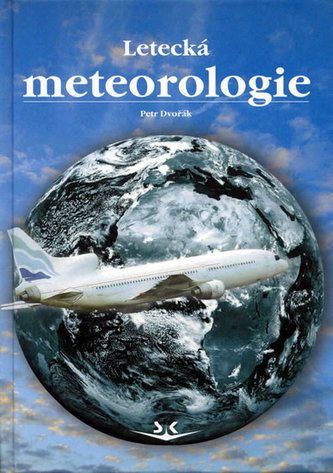 Letecká meteorologie Letecká meteorologie