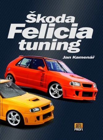Škoda Felicia tuning