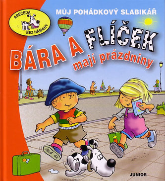 Bára a Flíček mají prázdniny