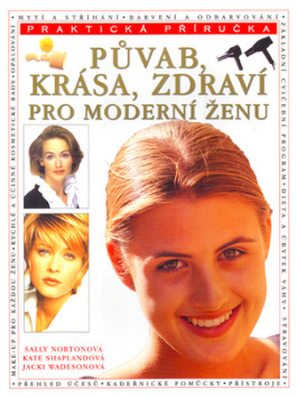 Půvab,krása,zdraví pro moderní ženu