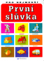 První slůvka pro nejmenší
