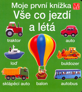 Vše co jezdí a létá