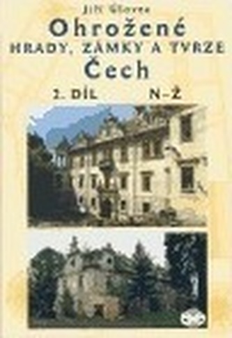 Ohrožené hrady,zámky a tvrze Čech 2.díl