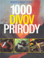 1000 divov prírody