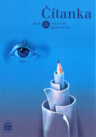 Čítanka pro 3. ročník gymnázií