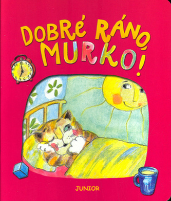Dobré ráno, Murko!