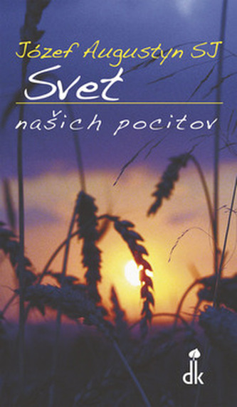 Svet našich pocitov Svet našich pocitov