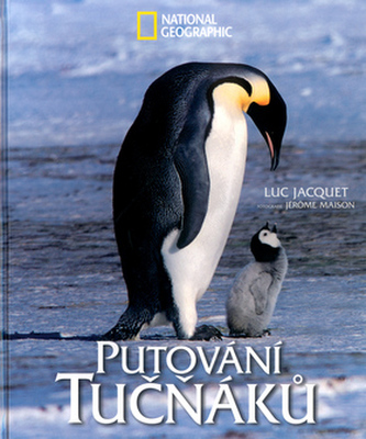 Putování tučňáků - National Geographic