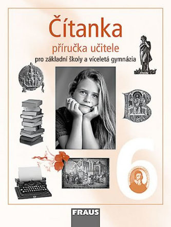 Čítanka 6 pro základní školy a víceletá gynázia