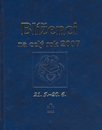 Horoskopy na rok 2007 Blíženci