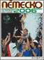 Německo 2006 XIII. Mistrovství světa v kopané