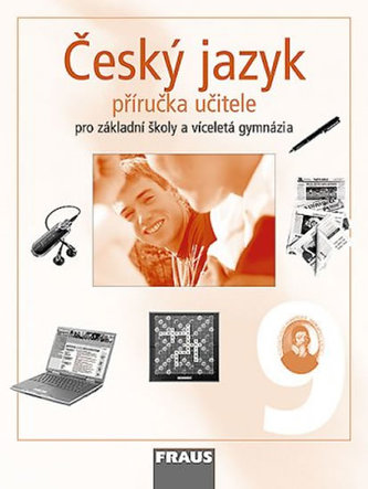 Český jazyk 9 pro základní školy a víceletá gymnázia