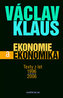 Ekonomie a ekonomika Texty z let 1996 - 2006