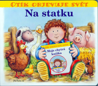 Otík objevuje svět Na statku