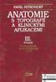 Anatomie s topografií III Neuroanatomie, smyslová ústrojí a kůže 2.vydání