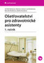 Ošetřovatelství pro zdravotnické asistenty 1.ročník