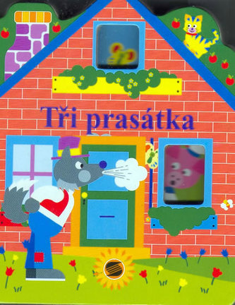 Tři prasátka Domeček s okny