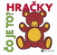 Čo je to? Hračky