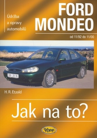 Ford Mondeo 11/92 - 11/00 - Jak na to? - 29. Ford Mondeo 11/92 - 11/00 - Jak na to? - 29.
