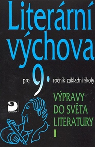 Literární výchova pro 9.ročník základní školy