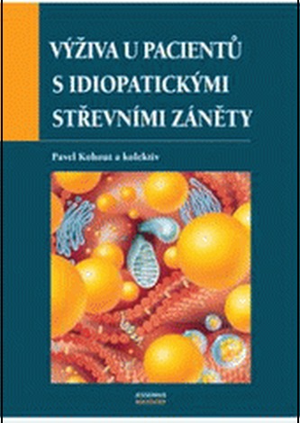 Výživa u pacientů s idiopatickými střevními záněty Výživa u pacientů s idiopatickými střevními záněty