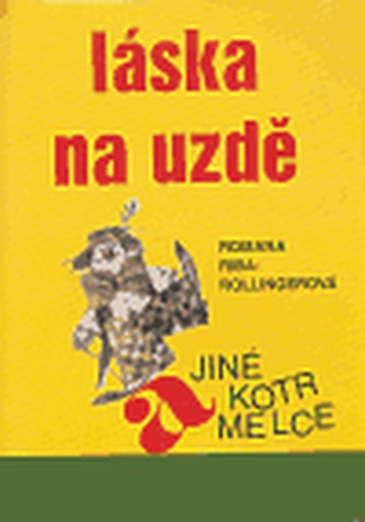 Láska na uzdě a jiné kotrmelce